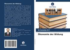 Bookcover of Ökonomie der Bildung
