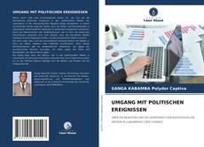 UMGANG MIT POLITISCHEN EREIGNISSEN的封面