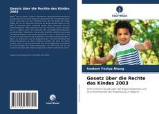 Borítókép a  Gesetz über die Rechte des Kindes 2003 - hoz
