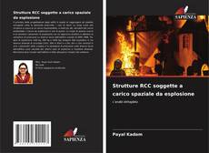 Capa do livro de Strutture RCC soggette a carico spaziale da esplosione 