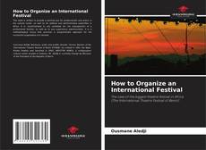 Обложка How to Organize an International Festival