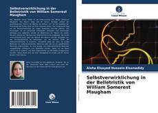 Portada del libro de Selbstverwirklichung in der Belletristik von William Somerest Maugham
