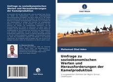 Buchcover von Umfrage zu sozioökonomischen Werten und Herausforderungen der Kamelproduktion