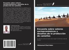 Buchcover von Encuesta sobre valores socioeconómicos y desafíos de la producción de camellos