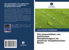 Buchcover von Die Immunitäten von politischen Mandatsträgern im positiven kongolesischen Recht
