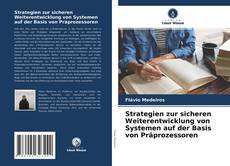 Portada del libro de Strategien zur sicheren Weiterentwicklung von Systemen auf der Basis von Präprozessoren
