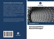 Bookcover of Sonnenselektive Beschichtungen