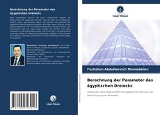 Buchcover von Berechnung der Parameter des ägyptischen Dreiecks