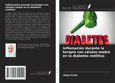 Copertina di Inflamación durante la terapia con células madre en la diabetes mellitus