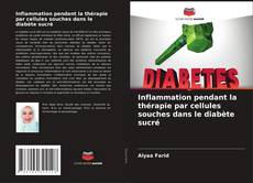 Capa do livro de Inflammation pendant la thérapie par cellules souches dans le diabète sucré 