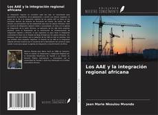 Buchcover von Los AAE y la integración regional africana