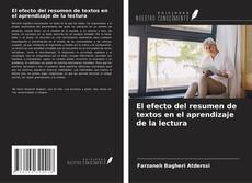 Bookcover of El efecto del resumen de textos en el aprendizaje de la lectura