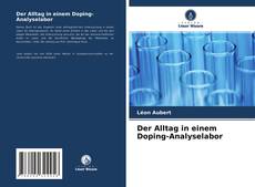 Buchcover von Der Alltag in einem Doping-Analyselabor