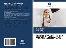 Capa do livro de ETHISCHE FRAGEN IN DER PÄDIATRISCHEN PRAXIS 