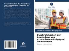 Portada del libro de Durchführbarkeit der Anwendung von expandiertem Polystyrol im Bauwesen