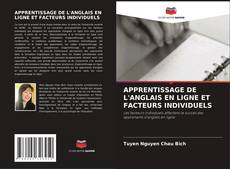 APPRENTISSAGE DE L'ANGLAIS EN LIGNE ET FACTEURS INDIVIDUELS的封面