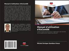 Bookcover of Manuel d'utilisation d'EsComDE