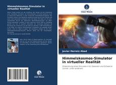 Bookcover of Himmelskosmos-Simulator in virtueller Realität