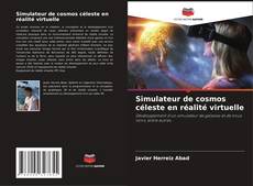Portada del libro de Simulateur de cosmos céleste en réalité virtuelle