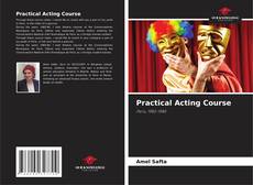 Portada del libro de Practical Acting Course