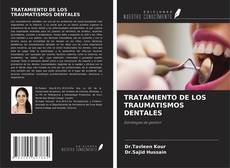 TRATAMIENTO DE LOS TRAUMATISMOS DENTALES kitap kapağı