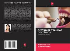 Buchcover von GESTÃO DE TRAUMAS DENTÁRIOS