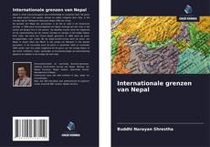 Couverture de Internationale grenzen van Nepal
