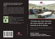 Обложка Principes des soins intensifs, des soins intensifs, des soins intensifs et de la dialyse