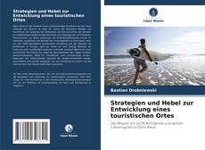 Bookcover of Strategien und Hebel zur Entwicklung eines touristischen Ortes