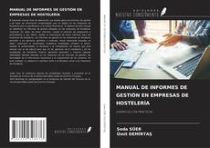 Buchcover von MANUAL DE INFORMES DE GESTIÓN EN EMPRESAS DE HOSTELERÍA