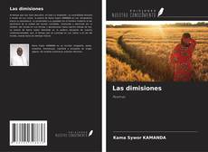 Bookcover of Las dimisiones