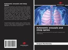 Bookcover of Autonomic arousals and sleep apnea