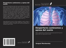 Bookcover of Despertares autónomos y apnea del sueño