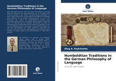 Bookcover of Humboldtian Traditions in the German Philosophy of Language