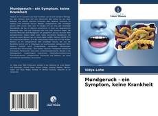 Couverture de Mundgeruch - ein Symptom, keine Krankheit