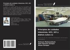 Capa do livro de Principios de cuidados intensivos, UCC, UCI y diálisis (Libro 1) 
