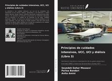 Capa do livro de Principios de cuidados intensivos, UCC, UCI y diálisis (Libro 3) 