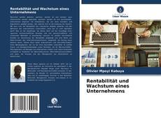 Обложка Rentabilität und Wachstum eines Unternehmens