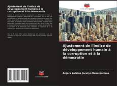 Capa do livro de Ajustement de l'indice de développement humain à la corruption et à la démocratie 