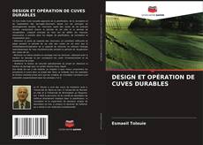Capa do livro de DESIGN ET OPÉRATION DE CUVES DURABLES 
