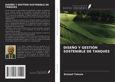 Обложка DISEÑO Y GESTIÓN SOSTENIBLE DE TANQUES