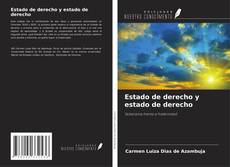 Capa do livro de Estado de derecho y estado de derecho 