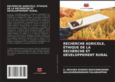 Обложка RECHERCHE AGRICOLE, ÉTHIQUE DE LA RECHERCHE ET DÉVELOPPEMENT RURAL