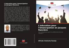 L'éducation pour l'émancipation en Jacques Rancière的封面