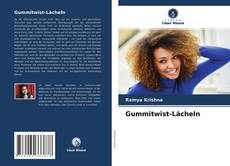 Bookcover of Gummitwist-Lächeln