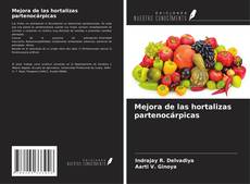 Capa do livro de Mejora de las hortalizas partenocárpicas 