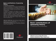 Buchcover von Basic contributions of queueing theory
