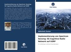 Portada del libro de Implementierung von Spectrum Sensing: 5G Cognitive Radio Network auf USRP