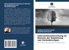 Buchcover von Interventionsforschung im Dienste der Begleitung von Veränderungen