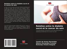 Buchcover von Relation entre le diabète sucré et le cancer du sein